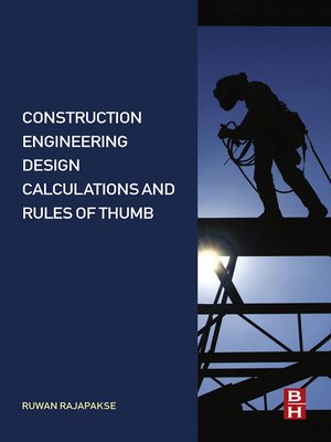 cover image of Construction Engineering Design Calculations and Rules of Thumb